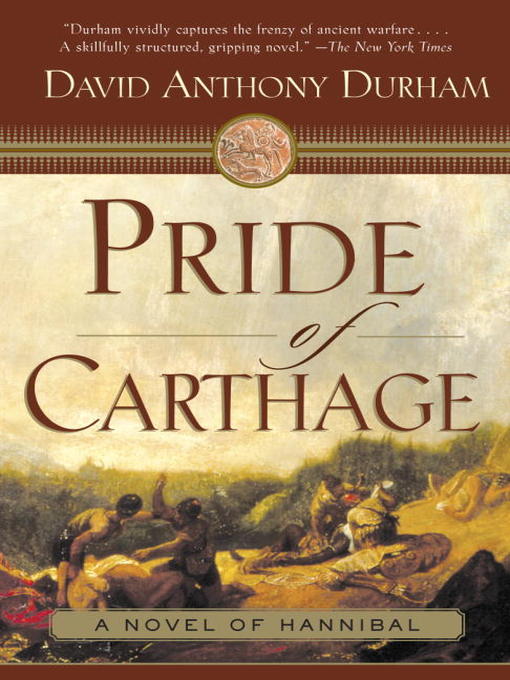Title details for Pride of Carthage by David Anthony Durham - Available